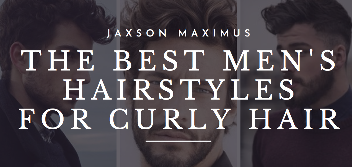 HAIRCUTS FOR MEN WITH CURLY HAIR