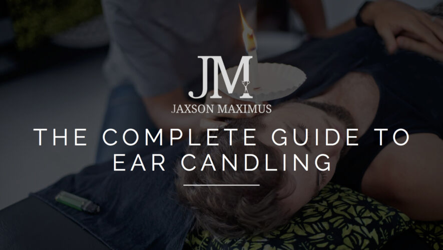 THE COMPLETE GUIDE TO EAR CANDLING